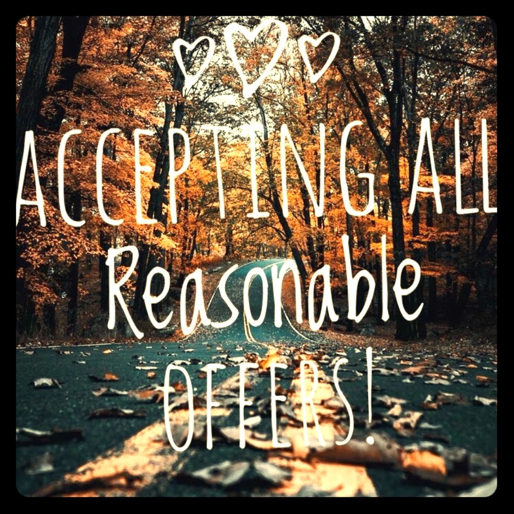 I love all reasonable offers! Make one today!